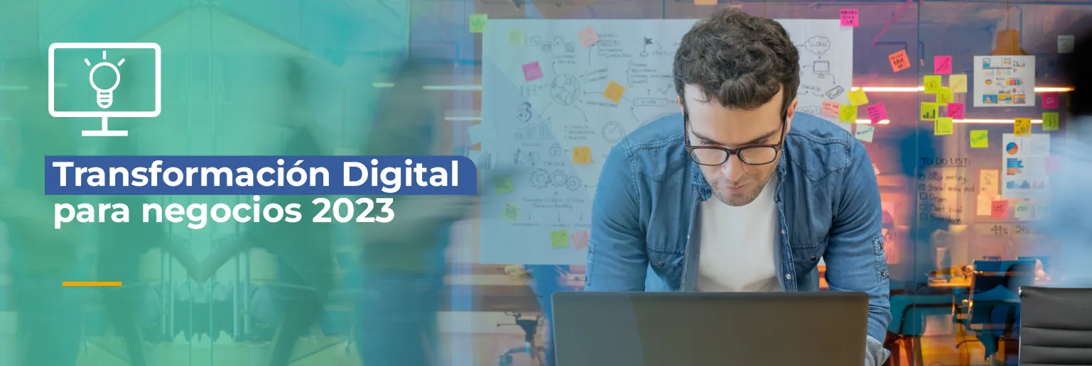 5 temas de transformación Digital para negocios 2023